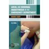 Local And Regional Anaesthesia In The Emergency Department Made Easy door Mike Wells