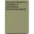 Long and D'Amato's a Casebook in International Intellectual Property