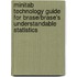 Minitab Technology Guide For Brase/Brase's Understandable Statistics