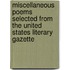 Miscellaneous Poems Selected From The United States Literary Gazette