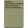 Mobile 4. Schülerband. Mensch, Natur und Kultur. Baden-Württemberg door Onbekend