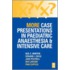 More Case Presentations In Paediatric Anaesthesia And Intensive Care