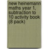 New Heinemann Maths Year 1, Subtraction To 10 Activity Book (8 Pack) by Scottish Primary Mathematics Group