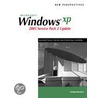 New Perspectives On Microsoft Windows Xp, 2005 Service Pack 2 Update door Lisa Ruffolo