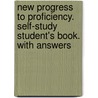 New Progress to Proficiency. Self-study Student's Book. With answers door Onbekend