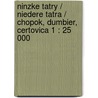 Ninzke Tatry / Niedere Tatra / Chopok, Dumbier, Certovica 1 : 25 000 by Kompass 2132