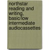 Northstar Reading And Writing, Basic/Low Intermediate Audiocassettes door Natasha Haugnes