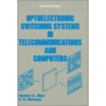 Optoelectronic Switching Systems in Telecommunications and Computers door Herbert A. Elion