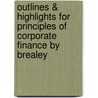 Outlines & Highlights for Principles of Corporate Finance by Brealey door Textbook Revie Cram101 Textbook Reviews