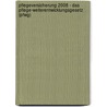 Pflegeversicherung 2008 - Das Pflege-weiterentwicklungsgesetz (pfwg) door Georg Vogel