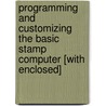 Programming And Customizing The Basic Stamp Computer [with Enclosed] by Scott Edwards