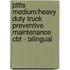 Pttts Medium/Heavy Duty Truck Preventive Maintenance Cbt - Bilingual