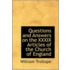 Questions And Answers On The Xxxix Articles Of The Church Of England