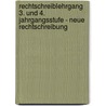 Rechtschreiblehrgang 3. und 4. Jahrgangsstufe - Neue Rechtschreibung by Gertrud Bartl
