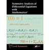 Symmetry Analysis of Differential Equation with Mathematica [With *] by Gerd Baumann