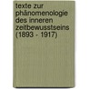 Texte zur Phänomenologie des inneren Zeitbewusstseins (1893 - 1917) by Edmund Husserl