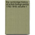 The Cambridge History Of British Foreign Policy, 1783-1919, Volume 1