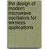 The Design Of Modern Microwave Oscillators For Wireless Applications