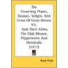 The Flowering Plants, Grasses, Sedges, and Ferns of Great Britain V5 door Anne Pratt