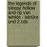 The Legends Of Sleepy Hollow And Rip Van Winkle - Lektüre Und 2 Cds