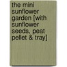 The Mini Sunflower Garden [With Sunflower Seeds, Peat Pellet & Tray] door Victoria Hyun