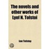 The Novels And Other Works Of Lyof N. Tolstoã¯Â¿Â½ (Volume 19)