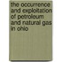 The Occurrence And Exploitation Of Petroleum And Natural Gas In Ohio