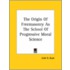 The Origin Of Freemasonry As The School Of Progressive Moral Science