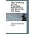 The Tendency Of The Principles Advocated In The Tracts For The Times