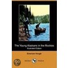 The Young Alaskans In The Rockies (Illustrated Edition) (Dodo Press) door Emerson Hough