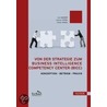 Von Der Strategie Zum Business Intelligence Competency Center (bicc) by Tom Gansor