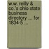 W.W. Reilly & Co.'s Ohio State Business Directory ... For 1834-5 ...