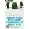 Warum die Reichen reicher werden und Ihr Nachbar so aussieht wie Sie door Mark Buchanan