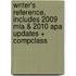 Writer's Reference, Includes 2009 Mla & 2010 Apa Updates + Compclass