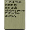 70-294 Mcse Labsim For Microsoft Windows Server 2003 Active Directory door TestOut Corporation