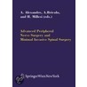 Advanced Peripheral Nerve Surgery And Minimal Invasive Spinal Surgery door Onbekend