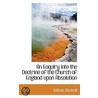 An Enquiry Into The Doctrine Of The Church Of England Upon Absolution door William Maskell