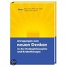 Anregungen zum neuen Denken in der Krebsphilosophie und Krebstherapie door Karl Hecht