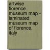 Artwise Florence Museum Map - Laminated Museum Map of Florence, Italy door Michael Brown