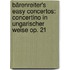 Bärenreiter's Easy Concertos: Concertino in ungarischer Weise op. 21