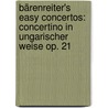 Bärenreiter's Easy Concertos: Concertino in ungarischer Weise op. 21 door Oskar Rieding