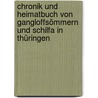 Chronik und Heimatbuch von Gangloffsömmern und Schilfa in Thüringen door Onbekend