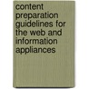 Content Preparation Guidelines for the Web and Information Appliances door Yinni Guo