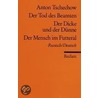 Der Tod des Beamten. Der Dicke und der Dünne. Der Mensch im Futteral by Anton Tschechow