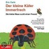 Der Kleine Käfer Immerfrech / Die Kleine Maus Sucht Einen Freund. Cd