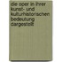 Die Oper In Ihrer Kunst- Und Kulturhistorischen Bedeutung Dargestellt