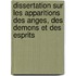 Dissertation Sur Les Apparitions Des Anges, Des Demons Et Des Esprits