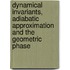 Dynamical Invariants, Adiabatic Approximation And The Geometric Phase