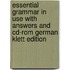 Essential Grammar In Use With Answers And Cd-Rom German Klett Edition