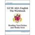 Gcse Aqa A Workbook Foundation Reading Of Non-Fiction And Media Texts